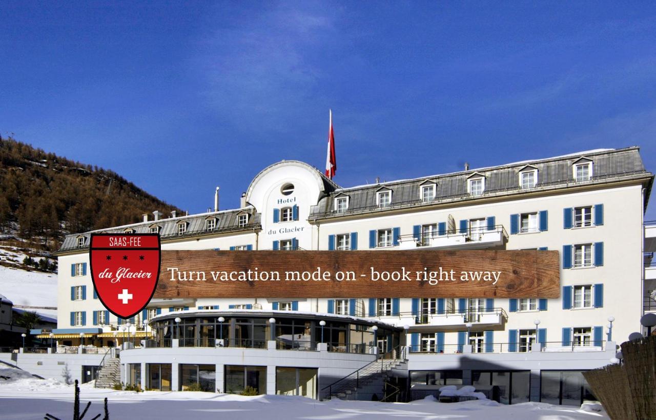 Hotel Du Glacier - The Dom Collection Saas-Fee Exterior photo